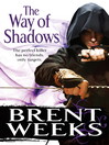 The Way of Shadows (eBook): Night Angel Trilogy, Book 1
